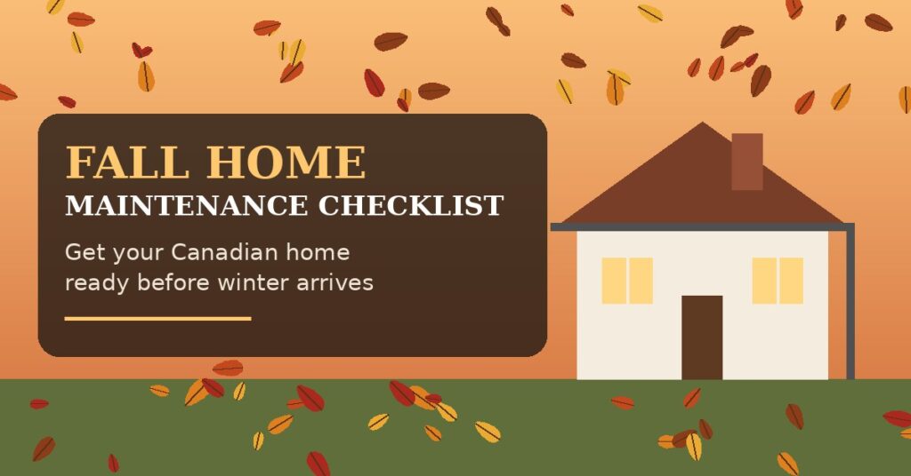 Fall home maintenance checklist for Canadian homeowners before winter